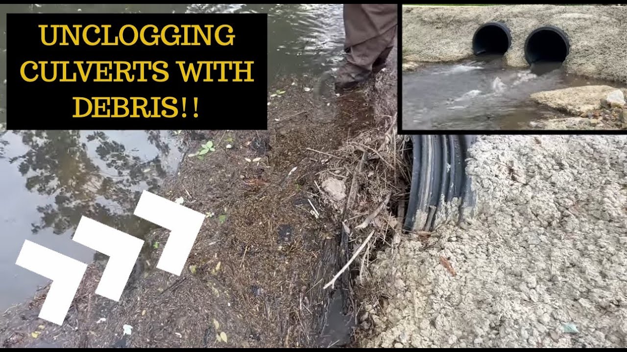 UNCLOGGING CULVERTS WITH DEBRIS! 07/2024