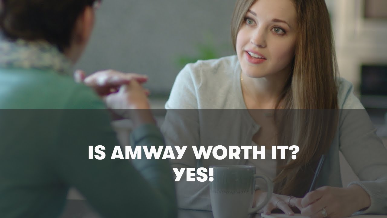 Should I Join Amway? Is Amway Worth It? Yes! | Amway