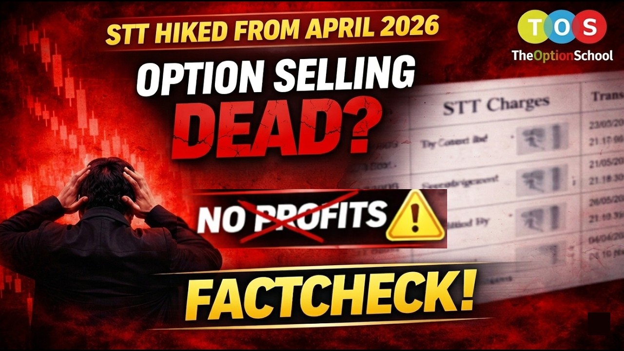 IS OPTION SELLING WORTH IT IN 2026? | Complete STT HIKE Analysis | THE OPTION SCHOOL