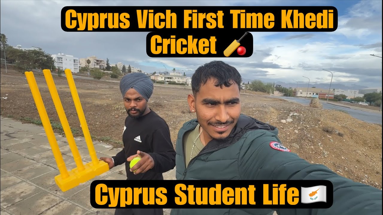Cyprus 🇨🇾 Vich Khedi Cricket 🏏 First Time ||Gurudwara Sahib Nicosia Nisou 🙏|| Cyprus Student Life 🇨🇾