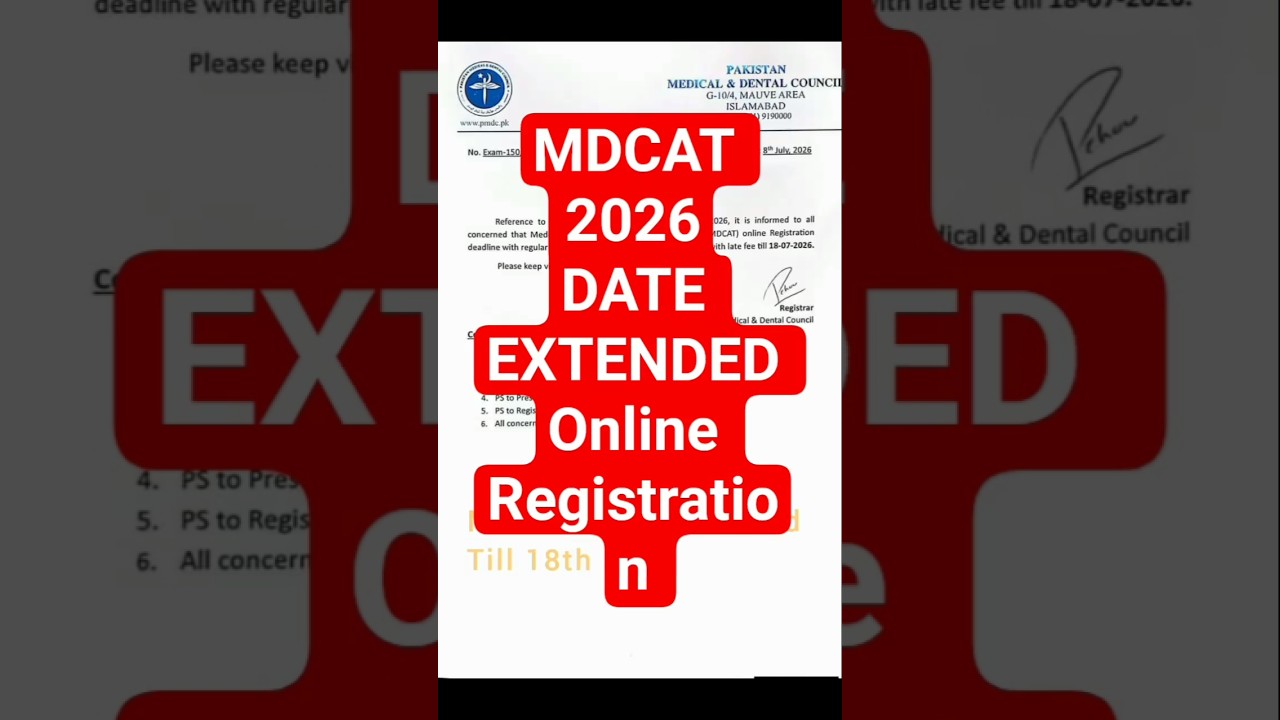 MDCAT 2026 Date Extended Online Registration