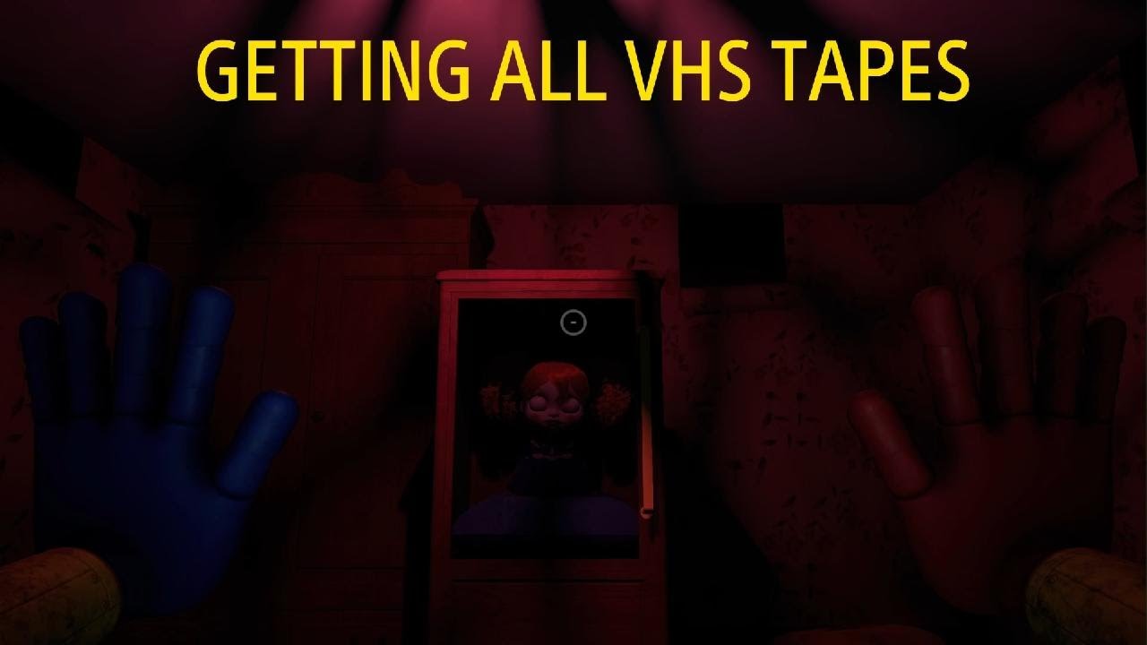 GETTING ALL VHS TAPES IN POPPY PLAYTIME