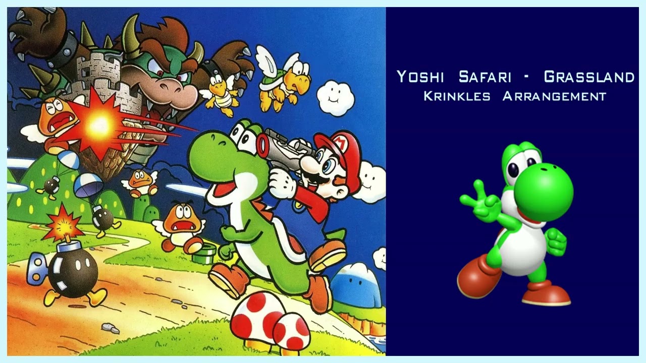 Yoshi Safari - Grassland (Krinkles Arrangement)