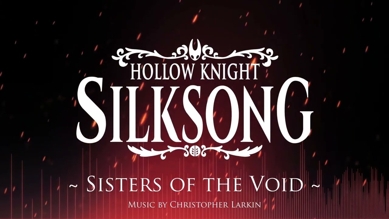 Silksong OST - Sister of the Void