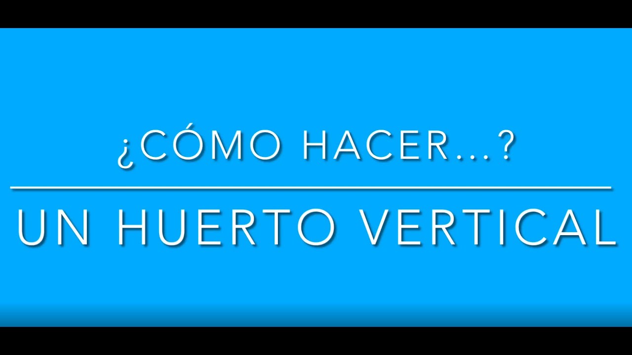 Huerto vertical