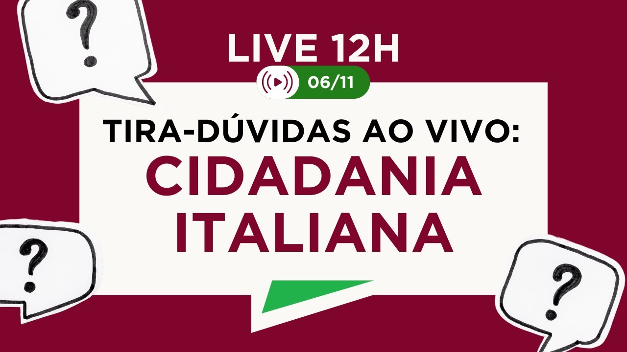 Tira-Dúvidas sobre Cidadania Italiana – Sua dúvida respondida ao vivo!