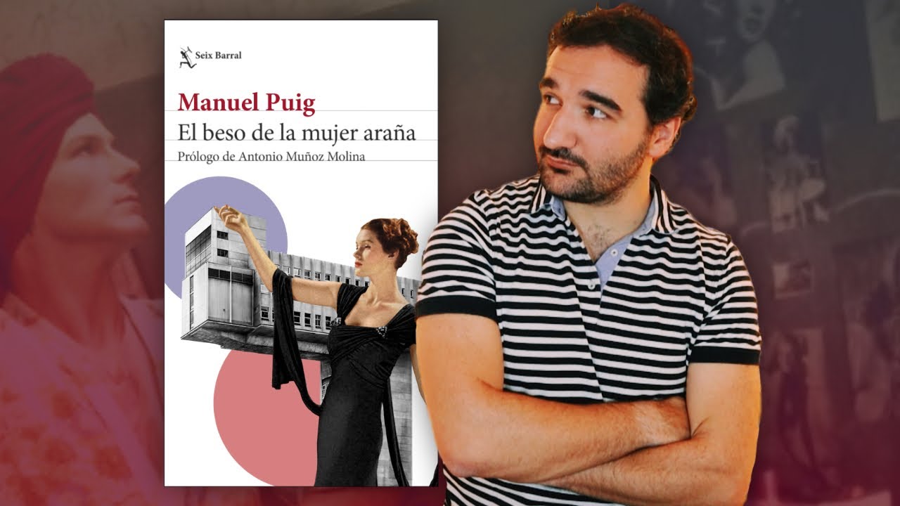 El beso de la mujer ara&ntilde;a, de Manuel Puig | RESE&Ntilde;A