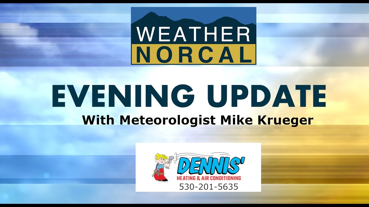 North State Evening Forecast 2-5