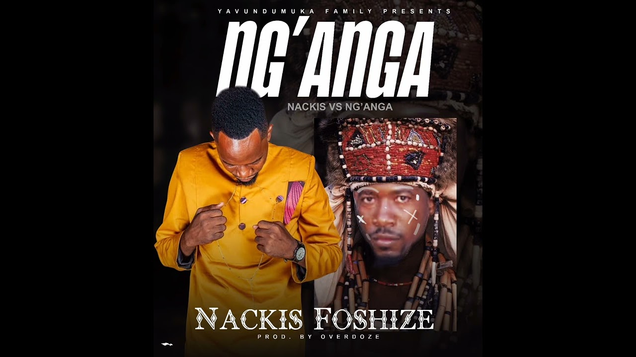Nackis Foshize - Nganga boza
