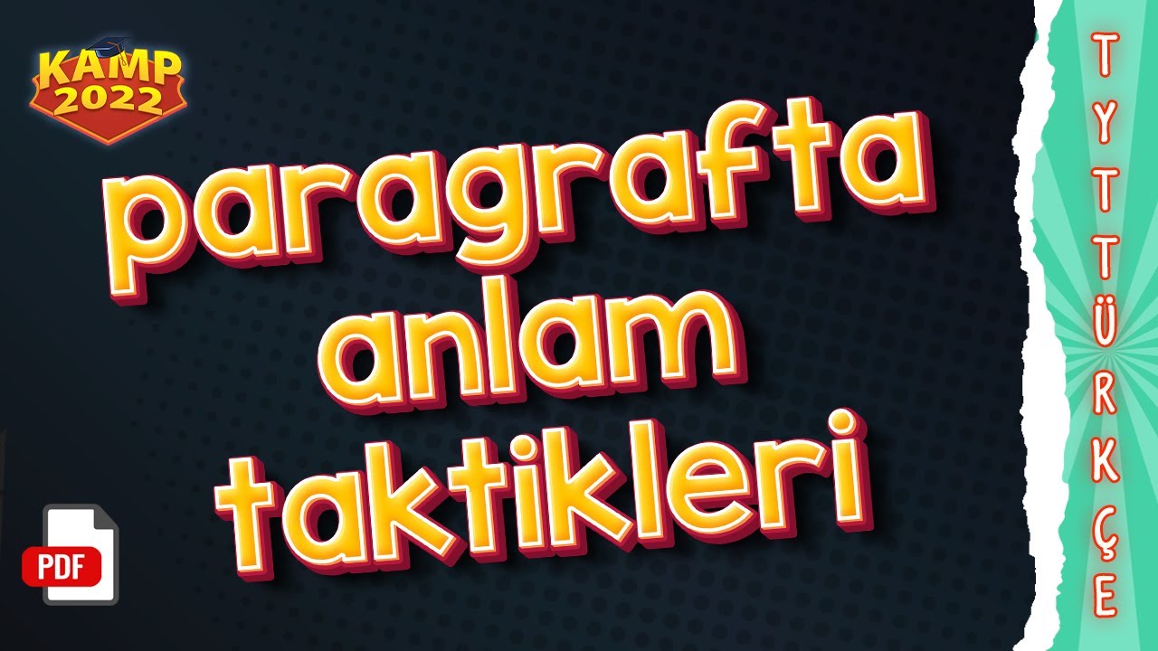 Paragrafta Anlam Taktikleri | TYT Türkçe #Kamp2022 #tyt2022PAR2