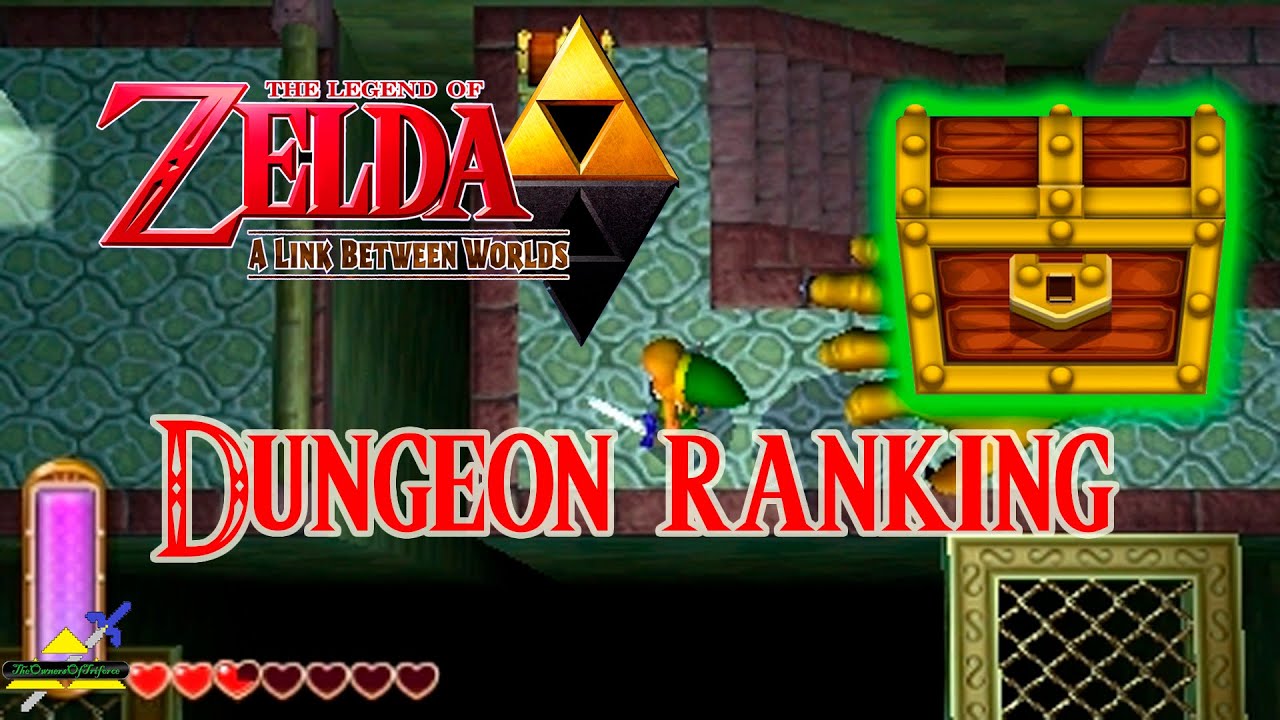 A Link Between Worlds - Dungeon Ranking