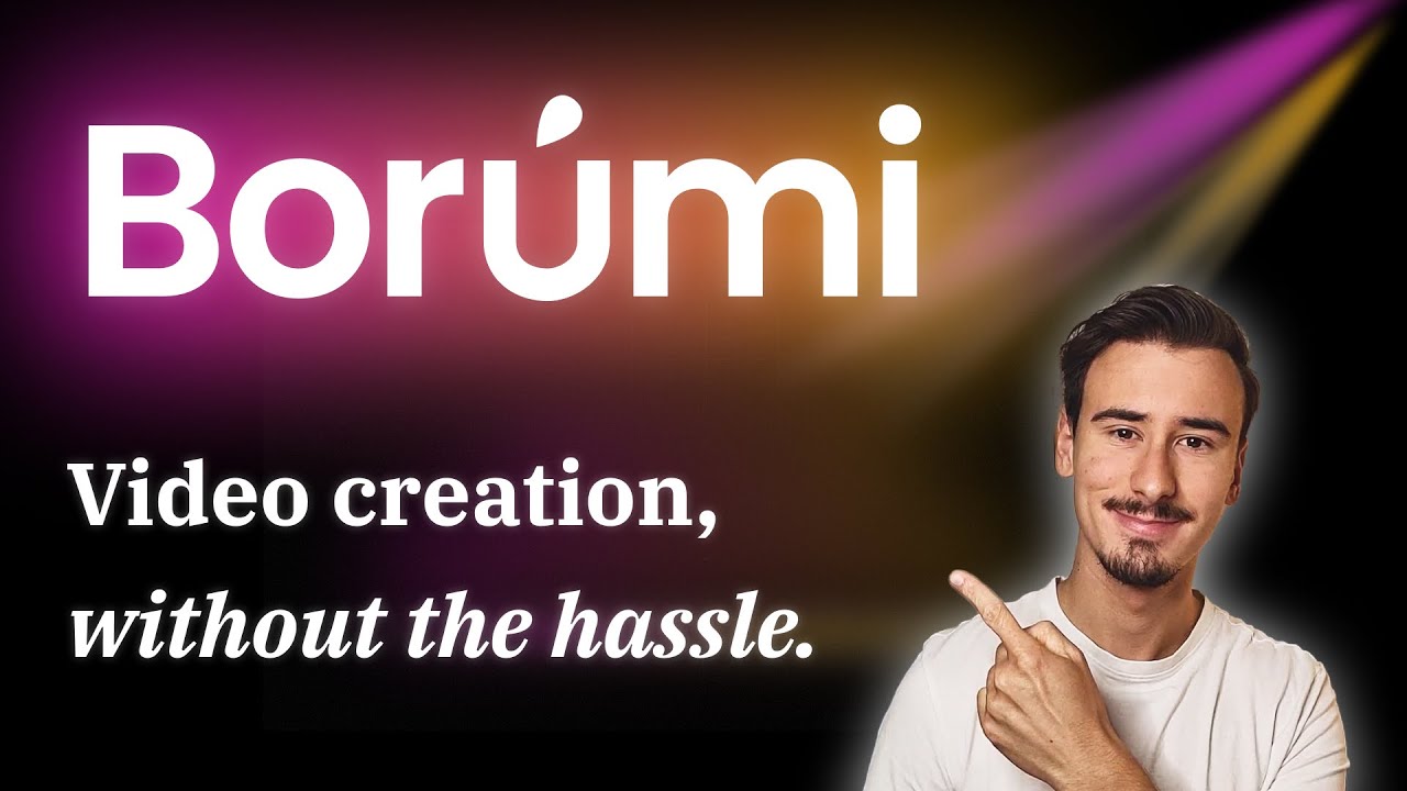 Introducing Borumi - Video creation, without the hassle