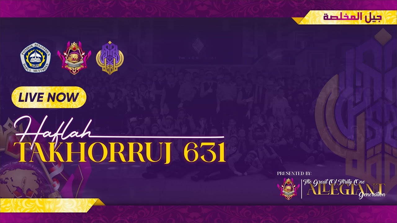 HAFLAH TAKHORRUJ 631 PUTRA | PESANTREN DARUL MUTTAQIEN