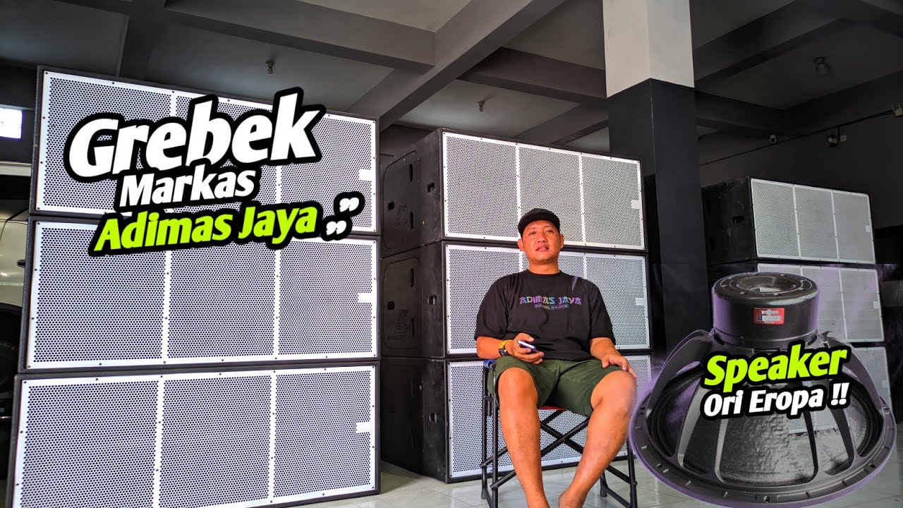 Grebek Markas Adimas Jaya Audio❗Katanya Mahal❗2026 Adimas Jaya Berani Pakai Speaker ini❗😱