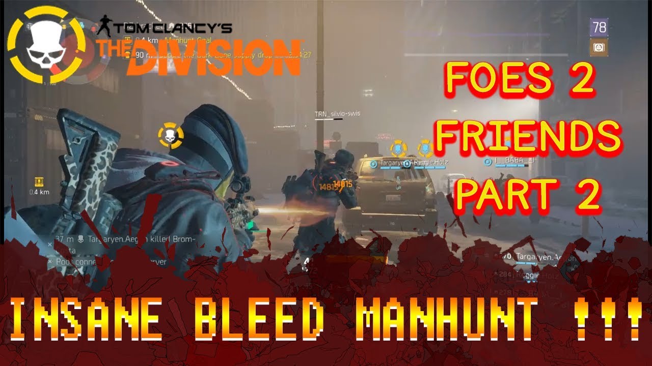Tactical Pred Bleed Manhunt Part 2  The Division 1 8 3