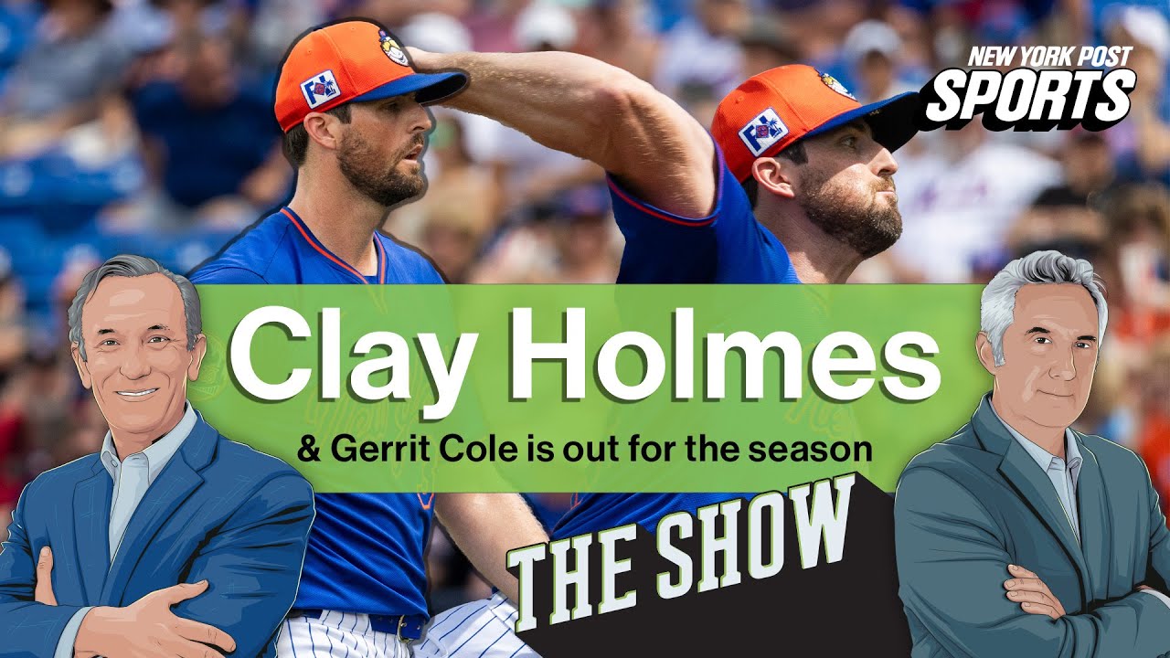 Mets SP Clay Holmes + Can Yankees Survive Without Gerrit Cole? | The Show Ep. 140