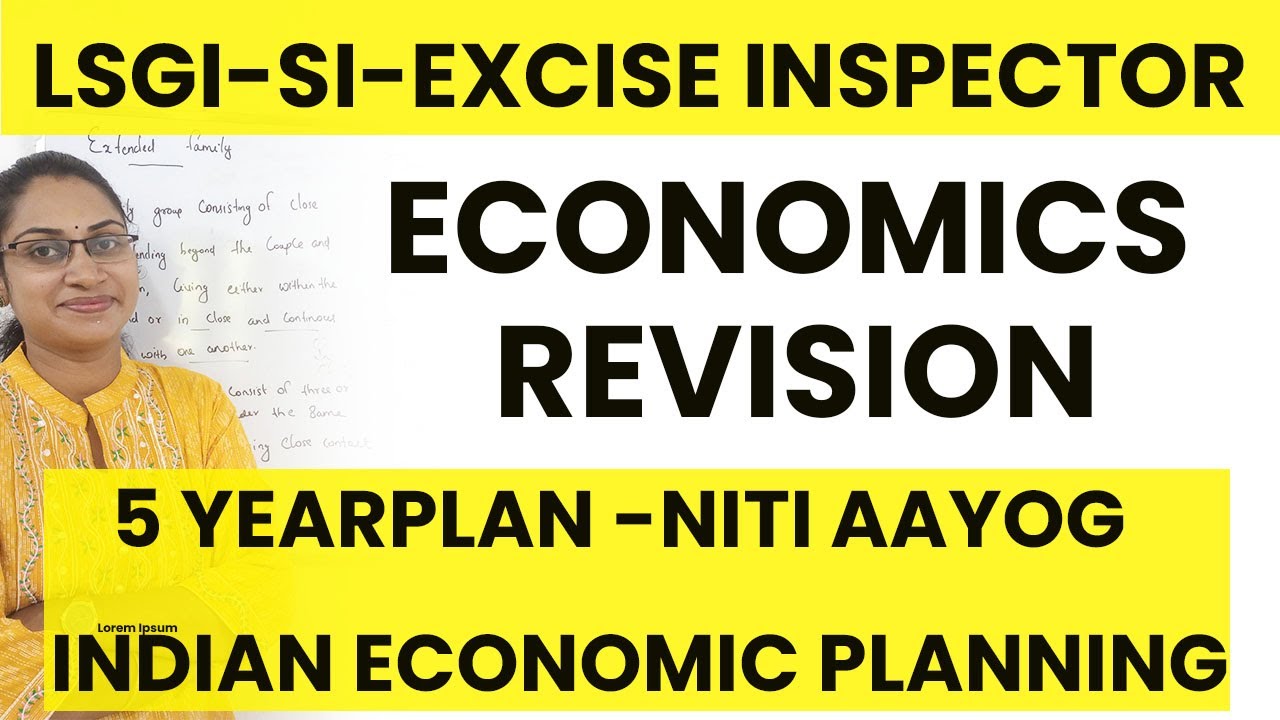 ECONOMICS REVISION|LSGI SUB INSPECTOR KERALA PSC PRELIMS 2024|5 YEAR PLAN NITI AAYOG CLASS PSC|