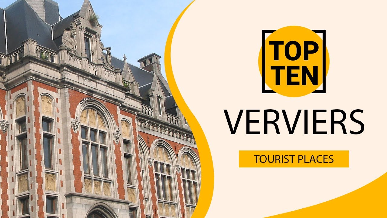 Top 10 Best Tourist Places to Visit in Verviers | Belgium - English
