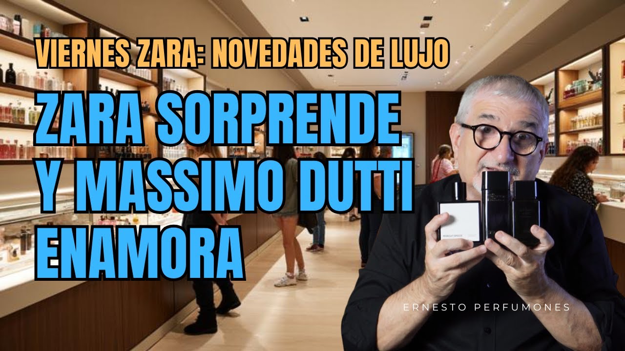 VIERNES ZARA✨NOVEDADES DE LUJO: ZARA SORPRENDE Y MASSIMO DUTTI ENAMORA #perfume #perfumones