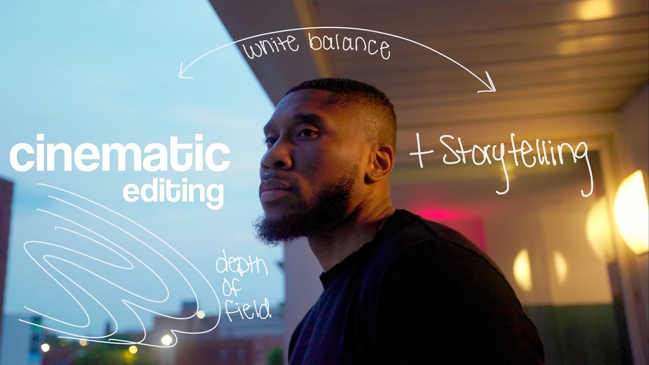 How To EDIT Cinematic Videos (Storytelling Techniques)