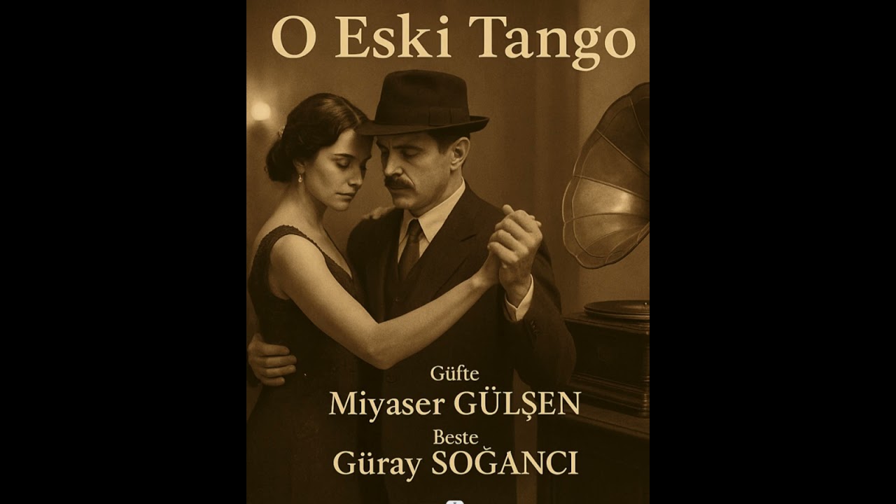 O Eski Tango 
