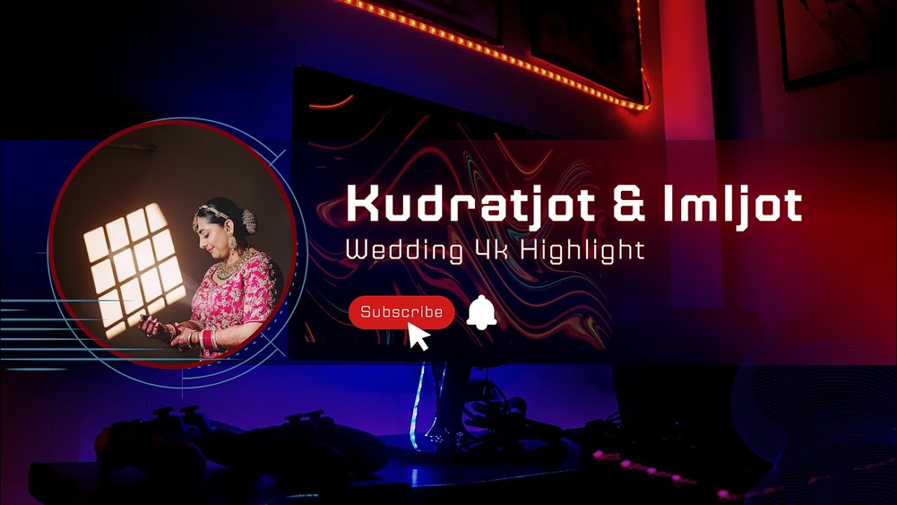 Best Cinematic 4k | Highlight | Kudratjot & Ilmjot  \ Chhabra Studio | Sri Muktsar Sahib | punjab