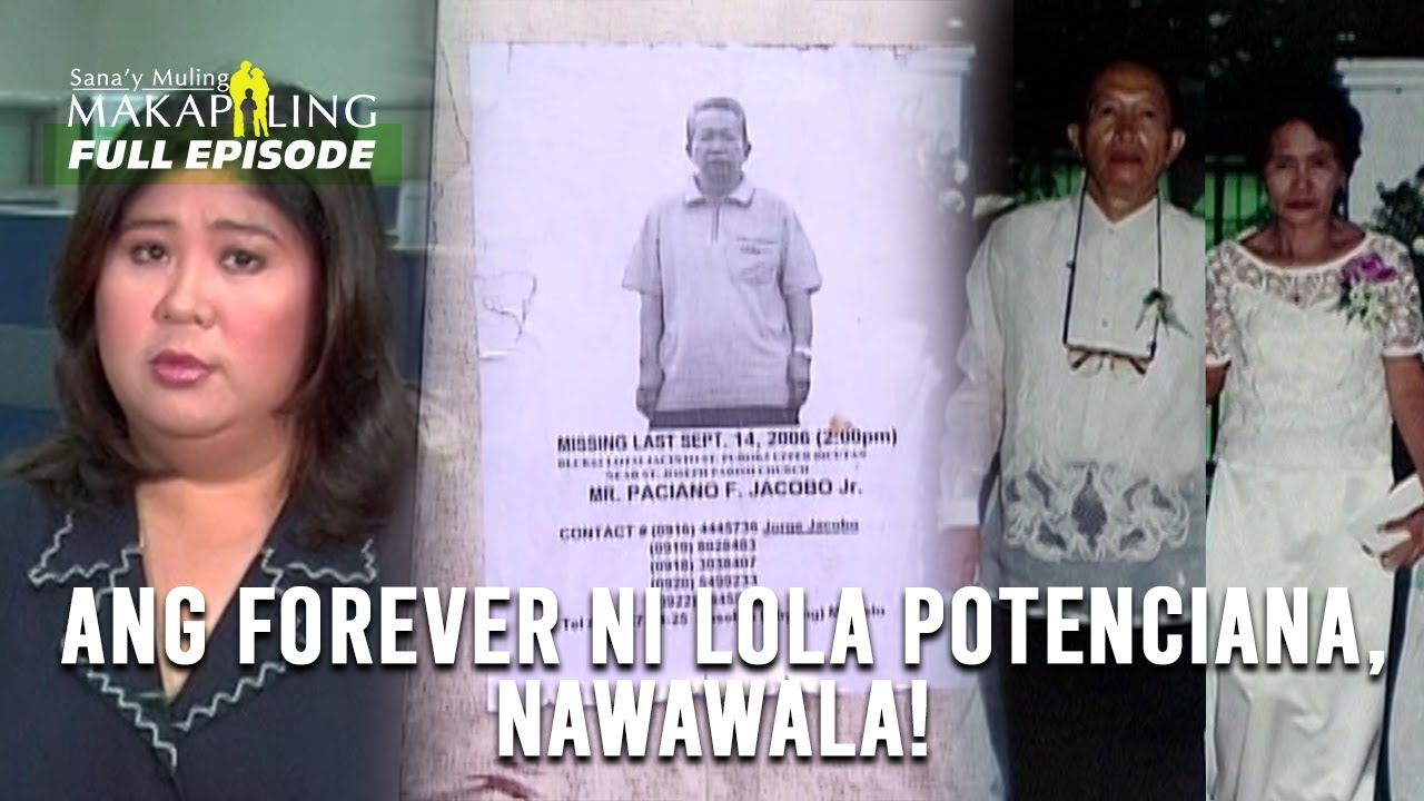 Mahanap pa kaya ni Lola Potenciana ang kanyang forever? | Sana’y Muling Makapiling
