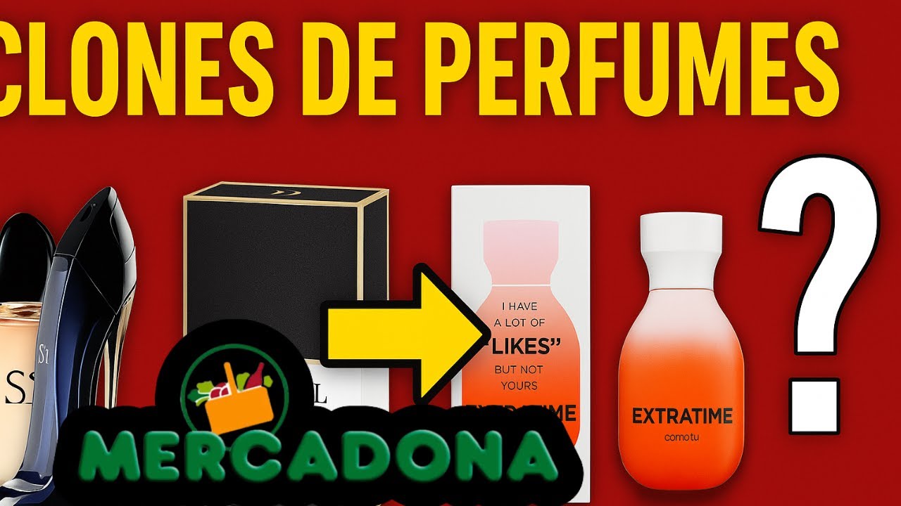 Clones de Perfumes Mercadona 2025: ¡Equivalencias de Lujo por Menos de 10€! 💥
