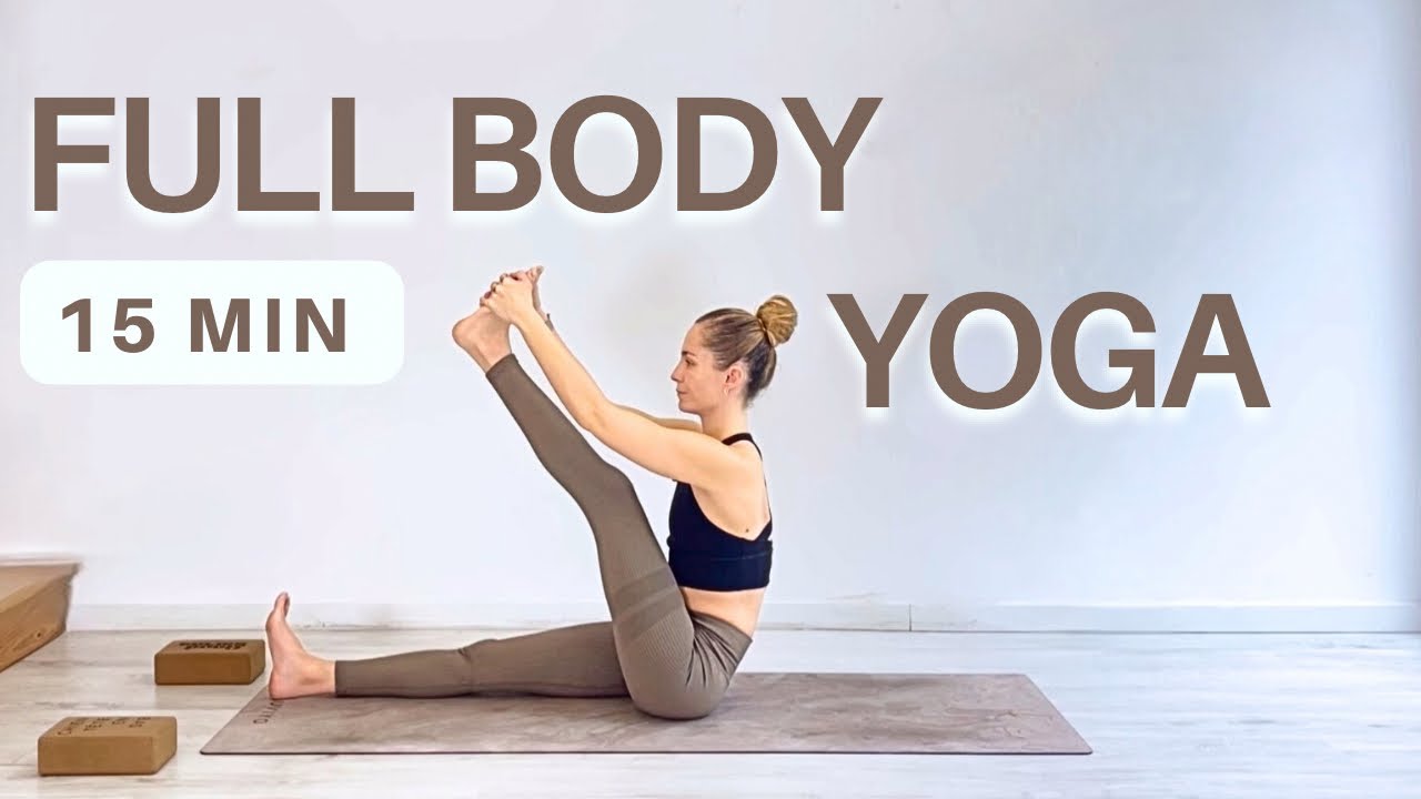 15 Min Full Body Yoga l Flexibility Strenght & Balance