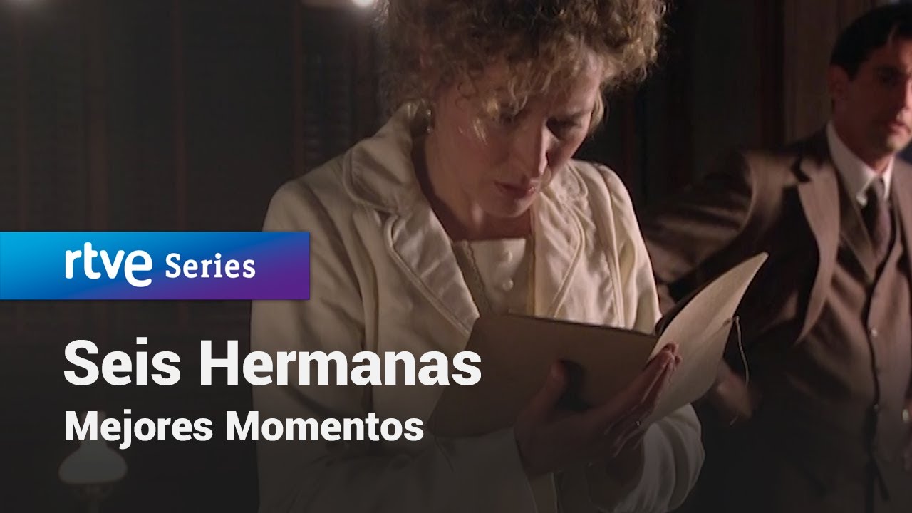 Seis Hermanas: Mejores momentos #SeisHermanas301 | RTVE Series