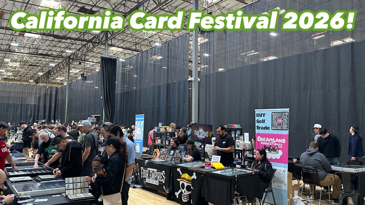 ATTENDING CALIFORNIA CARD FESTIVAL 2026 AND BUYING ALL FOUR EMPIRES CARDS