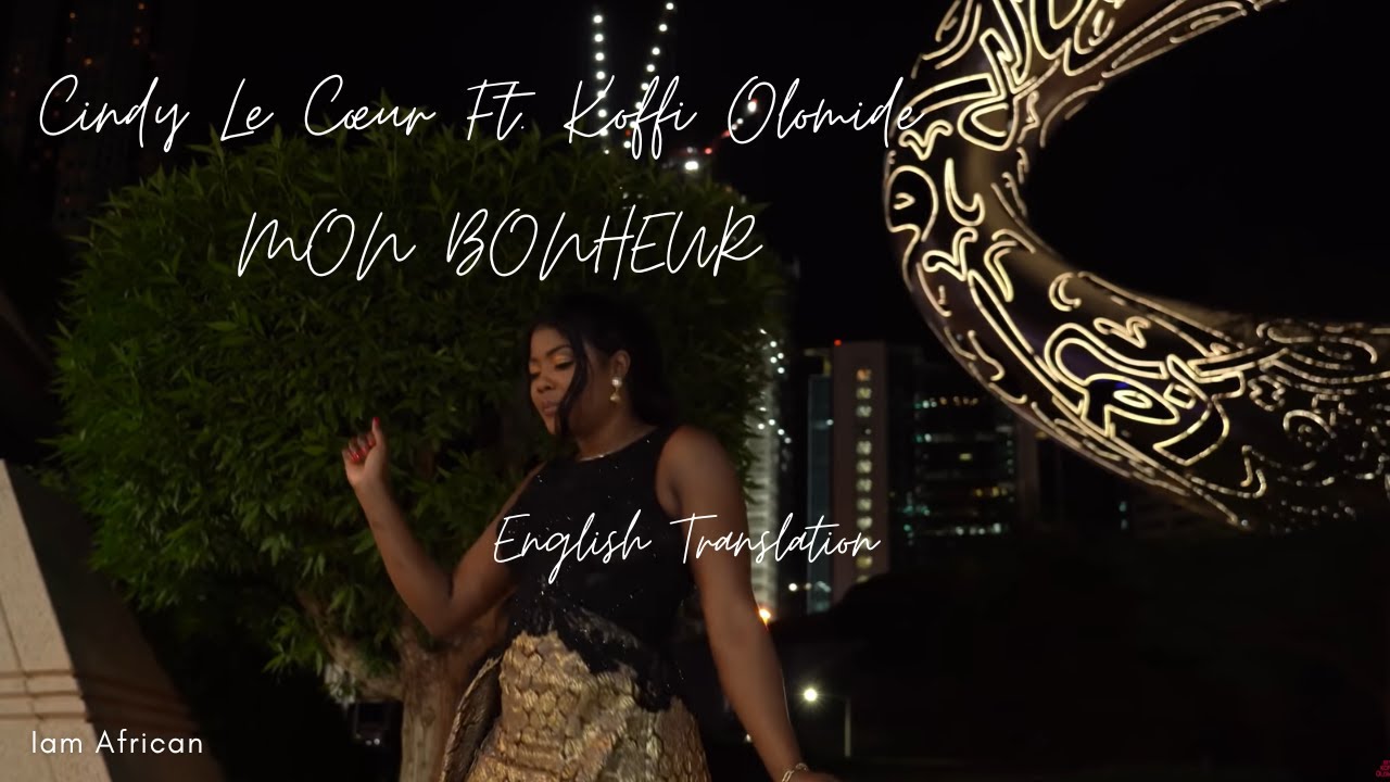 Mon Bonheur - English Translation