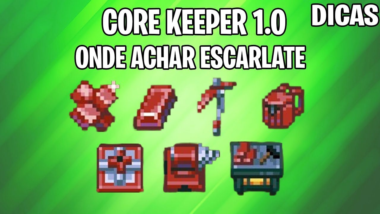 CORE KEEPER 1.0 DICAS - ONDE ACHAR ESCARLATE