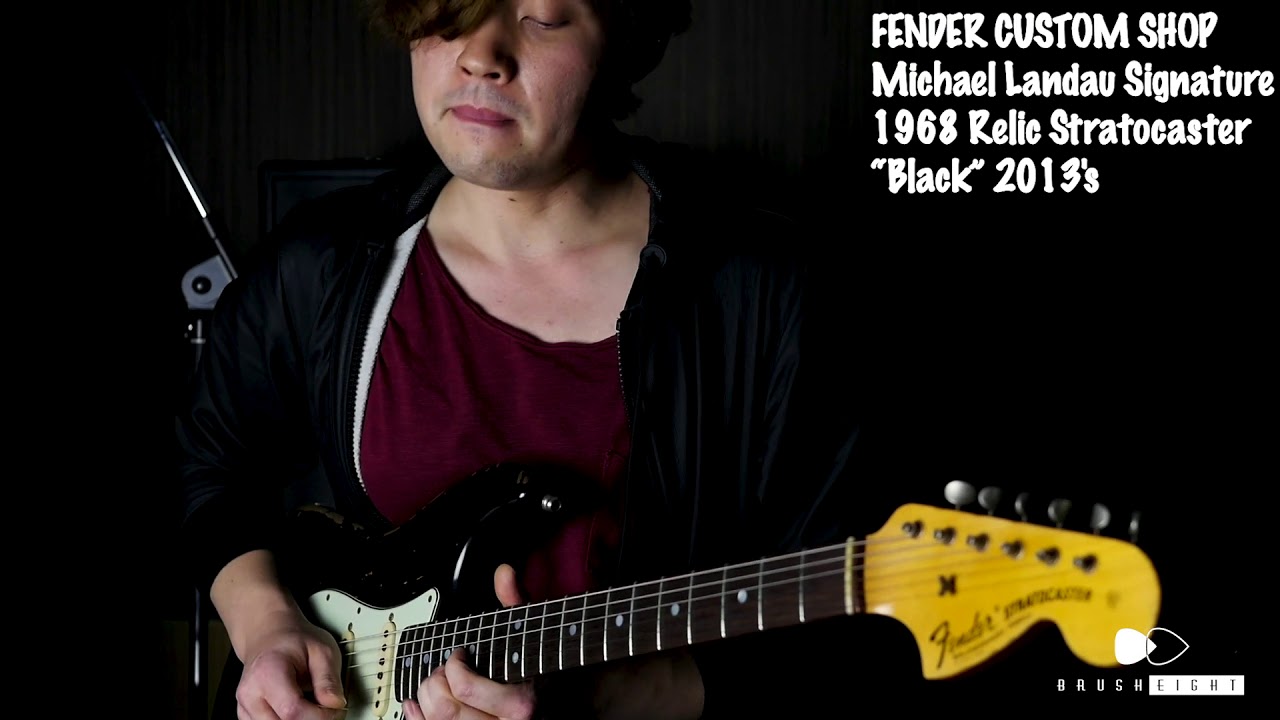 【Brush eight】 FENDER CUSTOM SHOP Michael Landau Signature 1968 Relic Stratocaster 2013's【for sale】