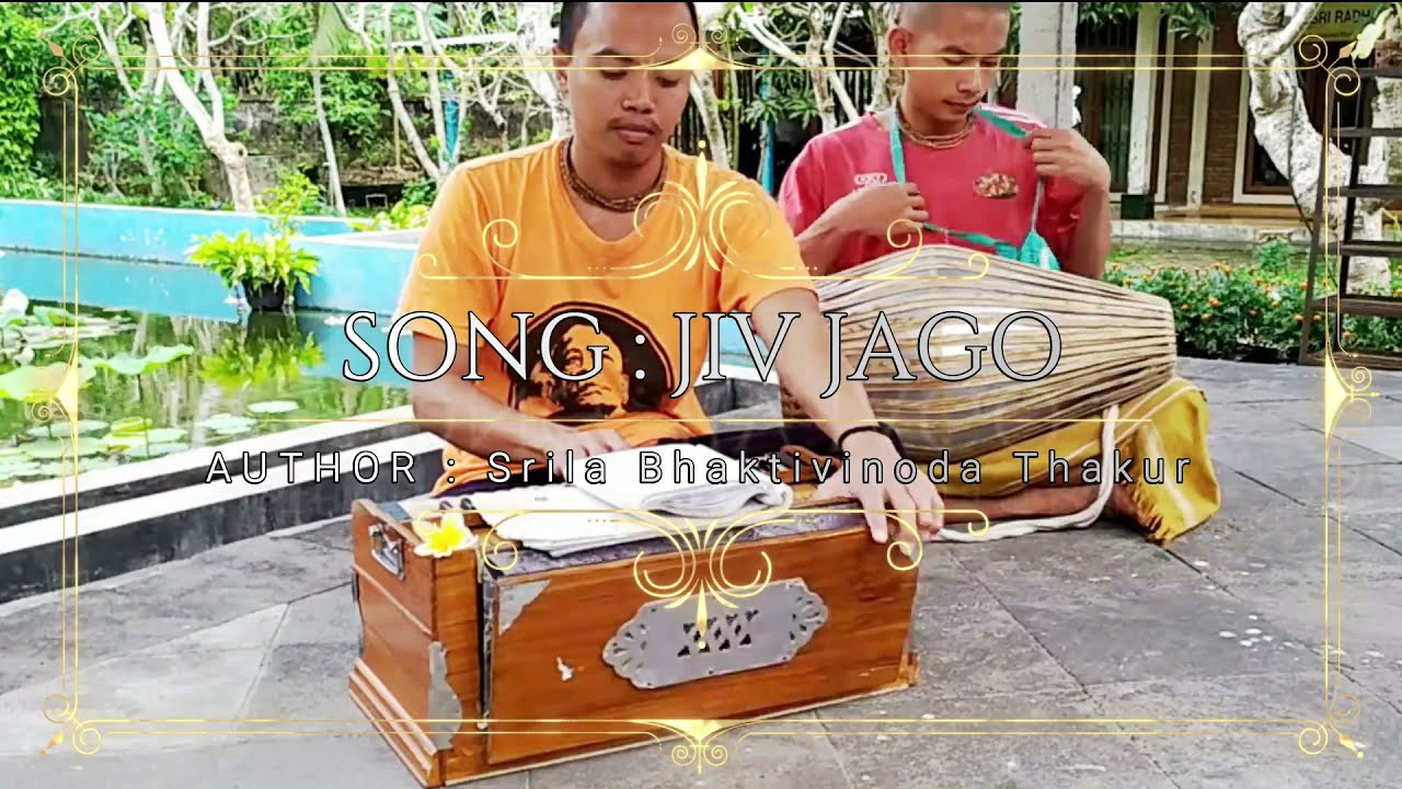 Vaisnava song - Jiv Jago