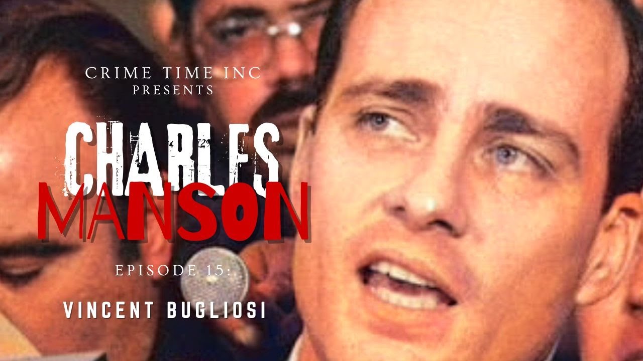 Charles Manson: Vincent Bugliosi