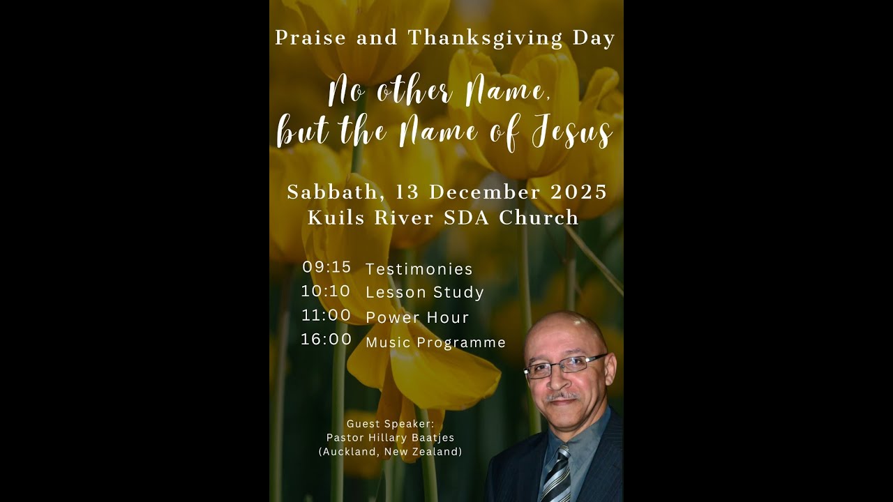 Praise and Thanksgiving Day - 13 December  2025 @ 4pm