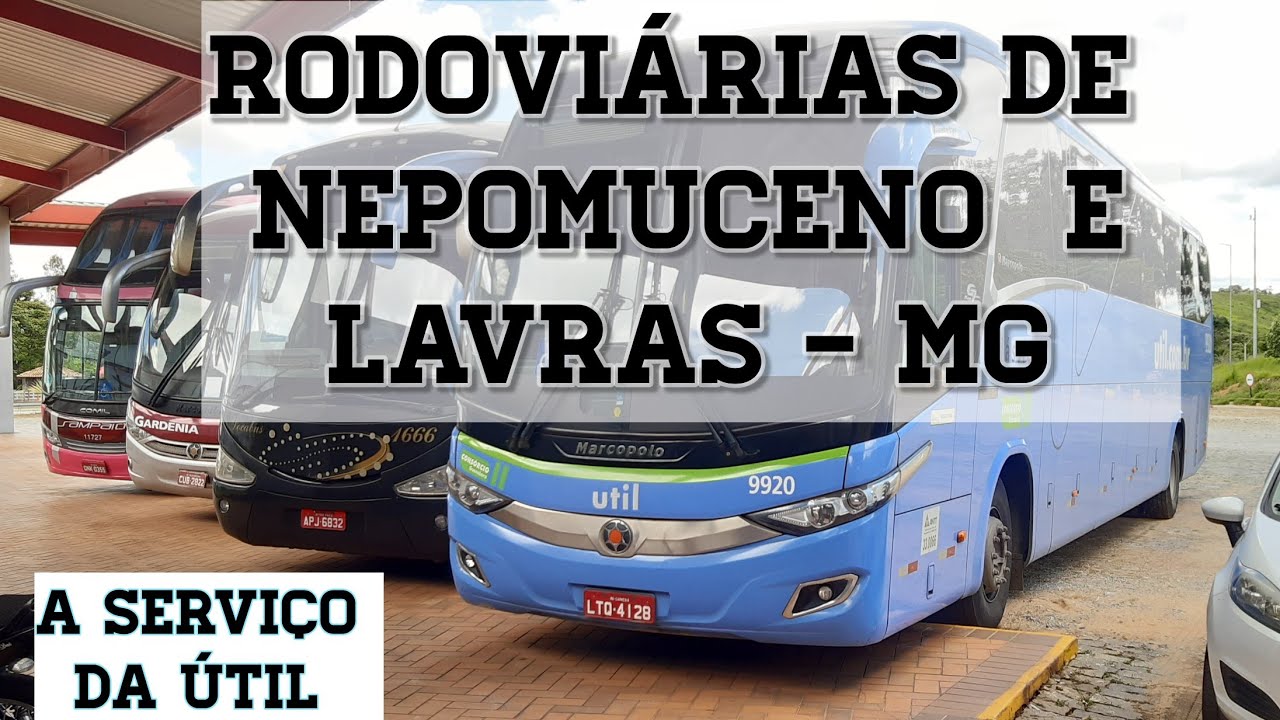 Nepomuceno e Lavras - MG / Desembarques / A serviço da Útil