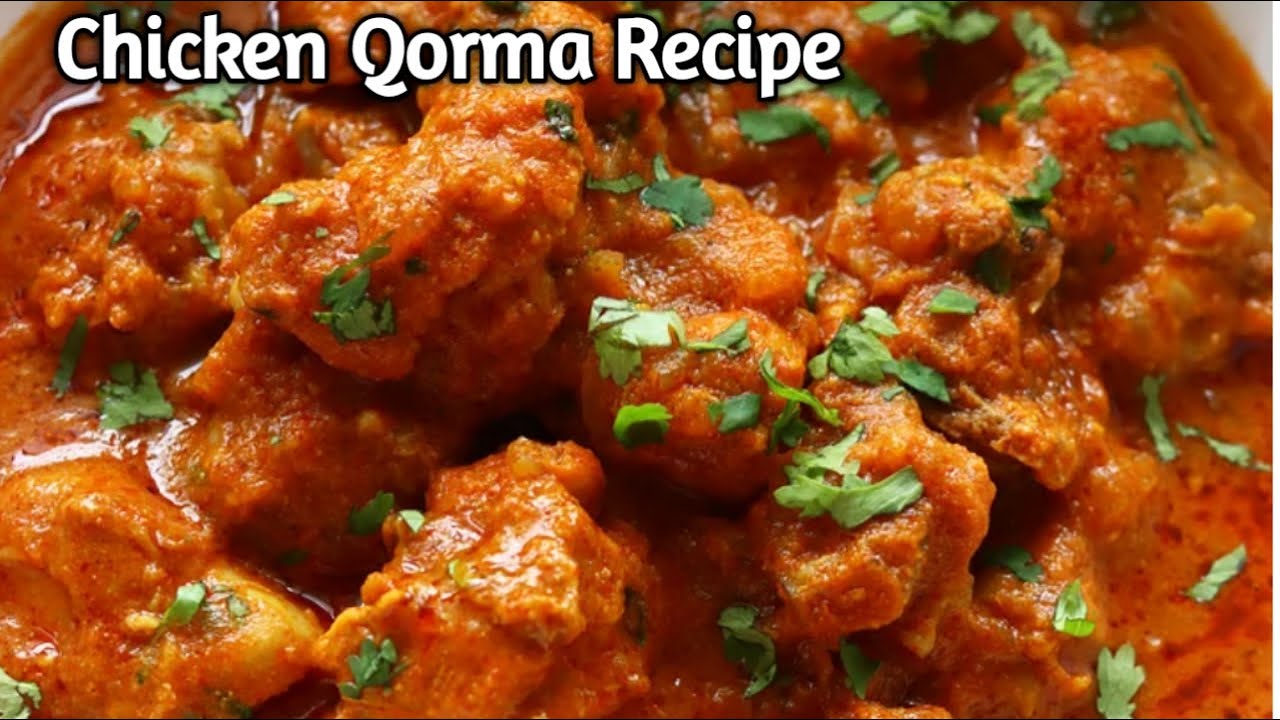 Tasty Chicken Qorma Recipe | Restaurant Style Chicken Qorma Recipe