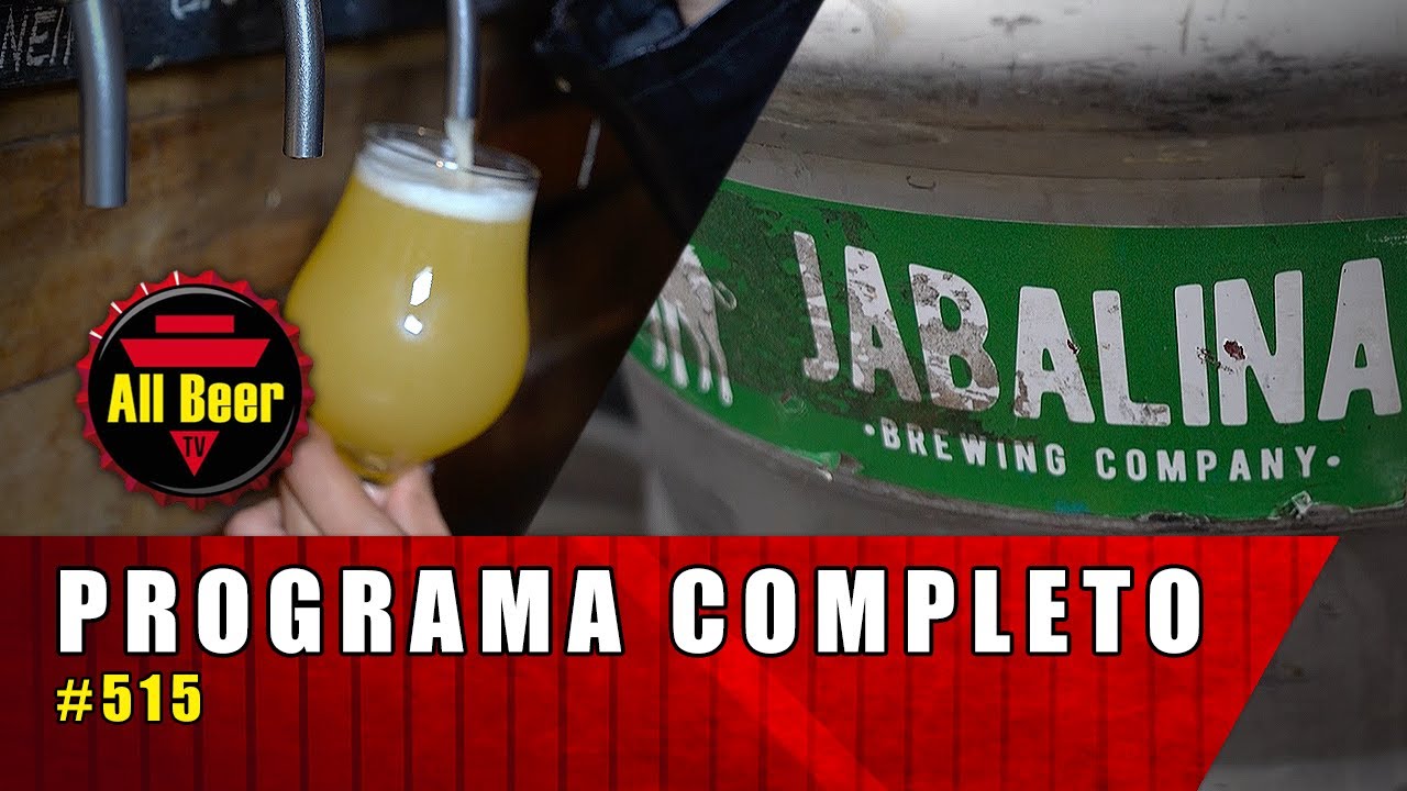 All Beer TV | Programa Completo #515
