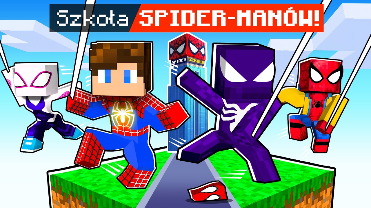 MINECRAFT, ale SZKOŁA SPIDERMANÓW! 🕷️🕸️