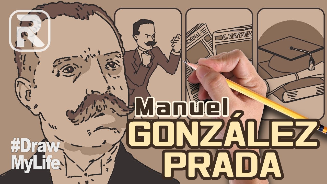 🇵🇪 AUTORES PERUANOS | MANUEL GONZÁLEZ PRADA | Biografía y Obras