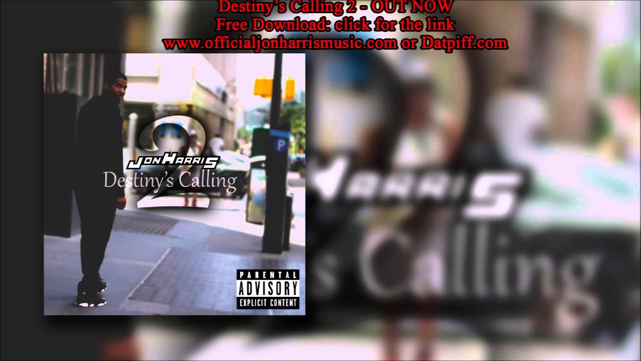 Jon Harris - Destiny's Calling 2 FULL MIXTAPE
