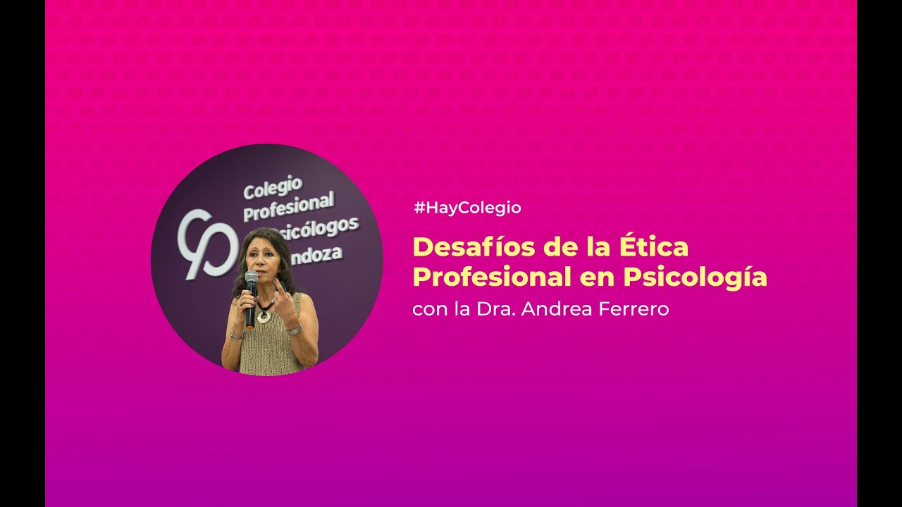 El lugar de la ética profesional en el ejercicio de la psicología
