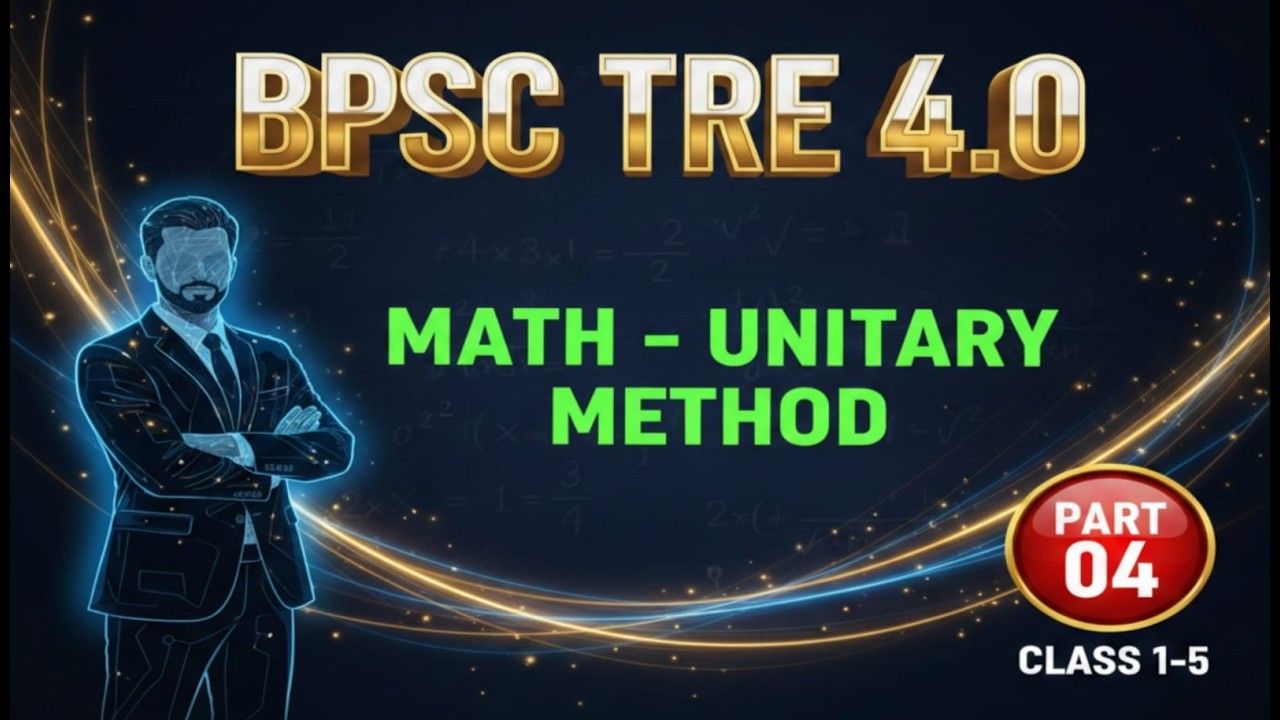 BPSC TRE 4.0 CLASS 1-5 MATH UNITARY METHOD PART 04 |Prince Education #bpsc #maths #bpsctre4 #bpsctre