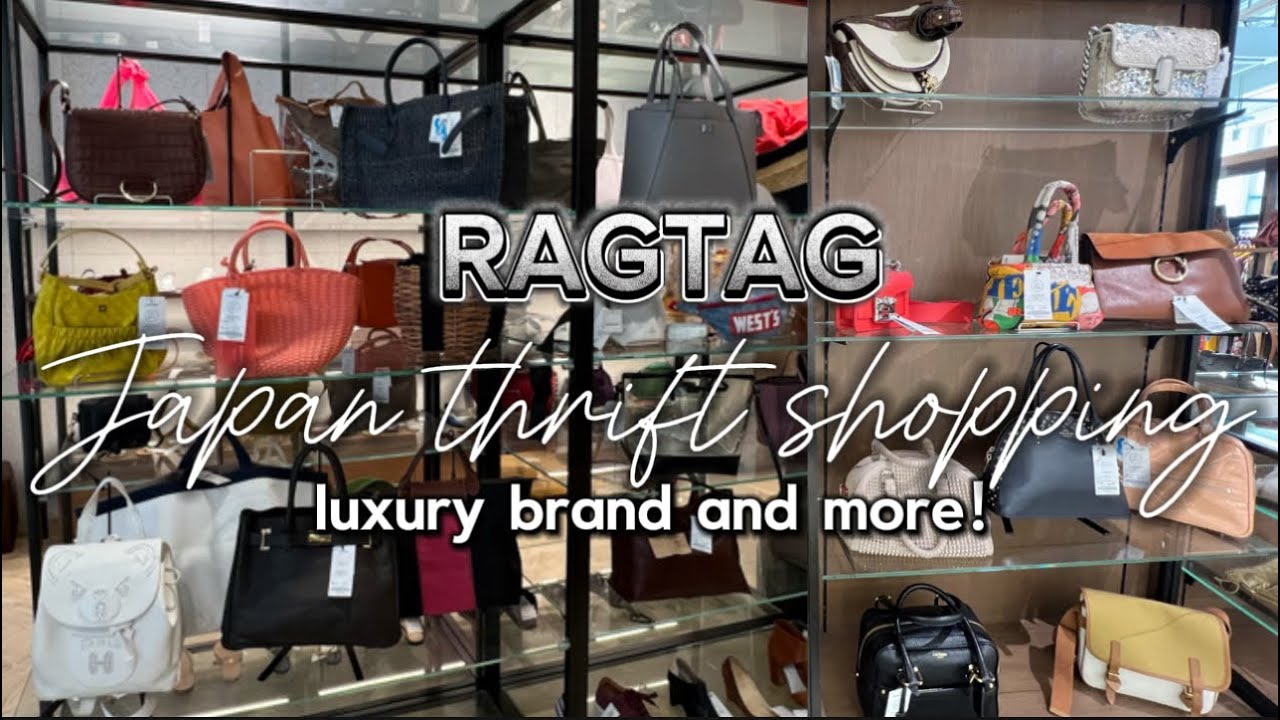 Japan's RAGTAG secondhand shopping with luxury brand and more!