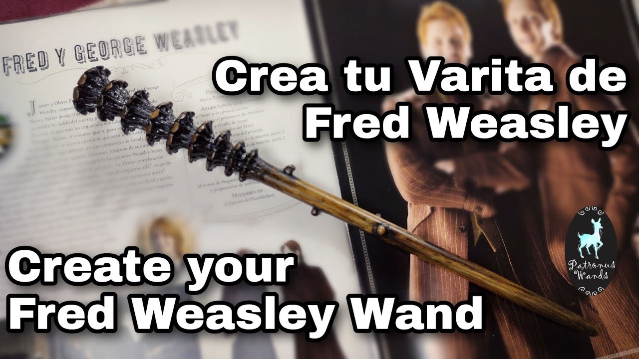 CREA tu PROPIA VARITA de FRED WEASLEY | PATRONUS WANDS