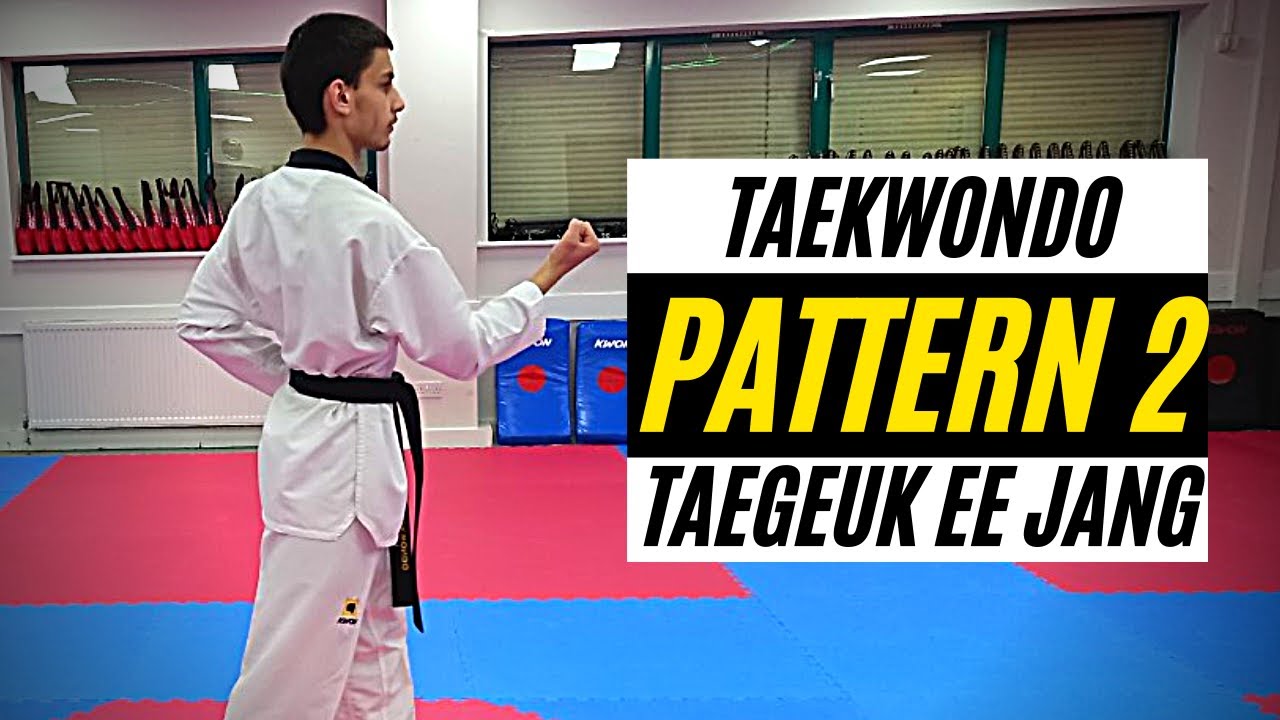 Taekwondo Pattern 2 - Taegeuk Ee Jang - YELLOW Belt | Poomsae