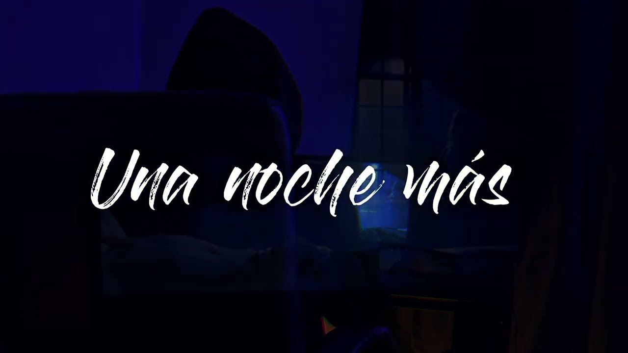 LYON - UNA NOCHE MAS ( Visualizer )