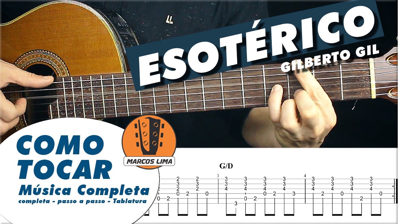 ESOTÉRICO | COMO TOCAR no violão | MUSICA COMPLETA | Gilberto Gil | Aula violão